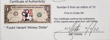 Load image into Gallery viewer, 'Fuckit Variant' Mickey Dollar - AP