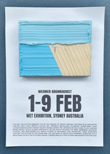 Load image into Gallery viewer, Coast is Clear Poster Wet Exhibition
