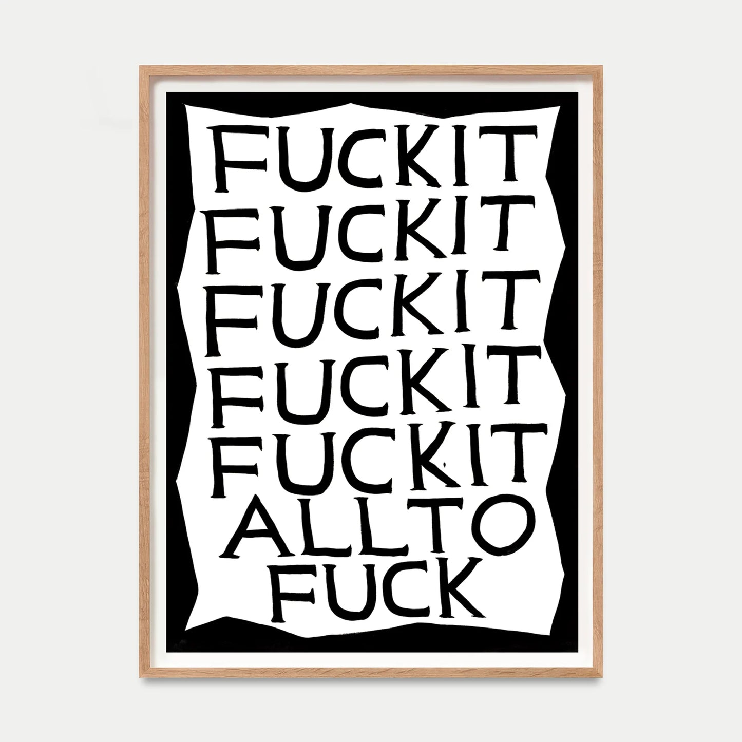 Fuck It