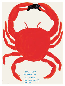 You Got Beaten By A Crab