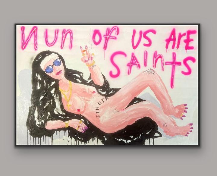 Nun Of Us Are Saints