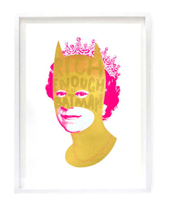 Rich Enough to be Batman - Gold and Neon Pink