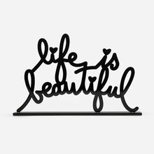 Load image into Gallery viewer, Life is Beautiful (Black)
