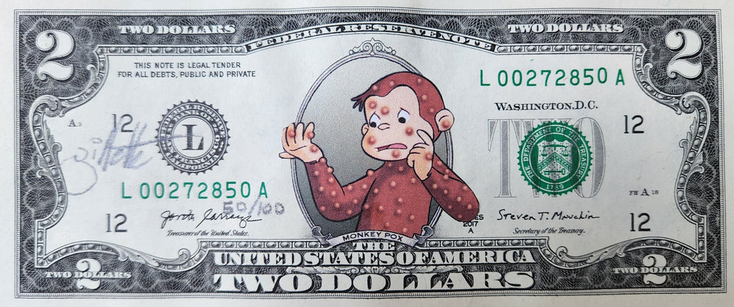 Monkey Pox Two-Dollar Bill