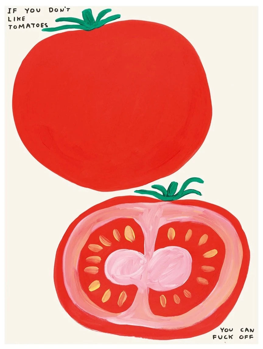 If You Don't Like Tomatoes