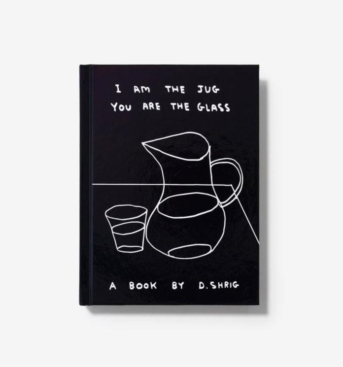 I Am The Jug You Are The Glass